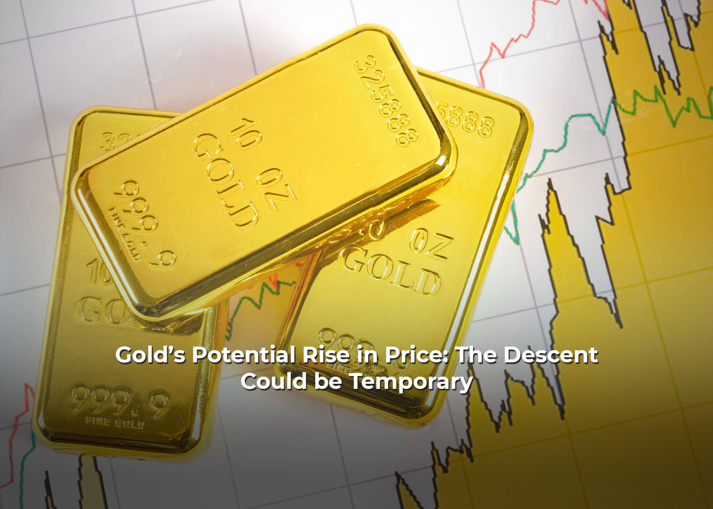 Gold is Believed to Rise Above ,000 in the Foreseeable Future