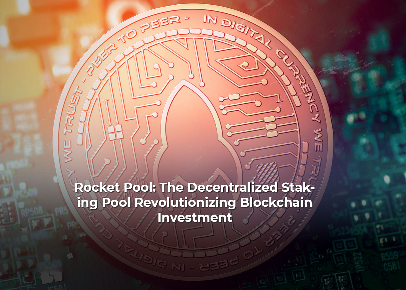 Introducing Rocket Pool: The Decentralized Staking Pool