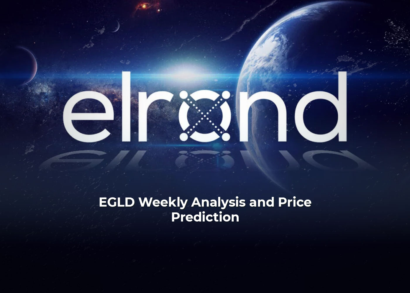 EGLD Coin Weekly Analysis And Price Prediction