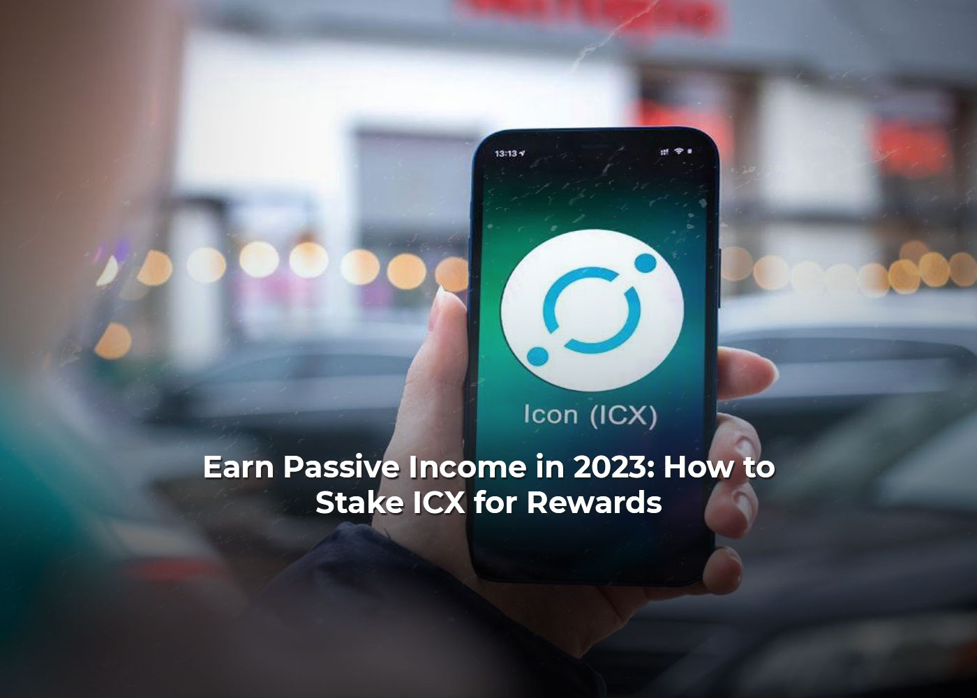 Earn Passive Income in 2023: How to Stake ICX for Rewards