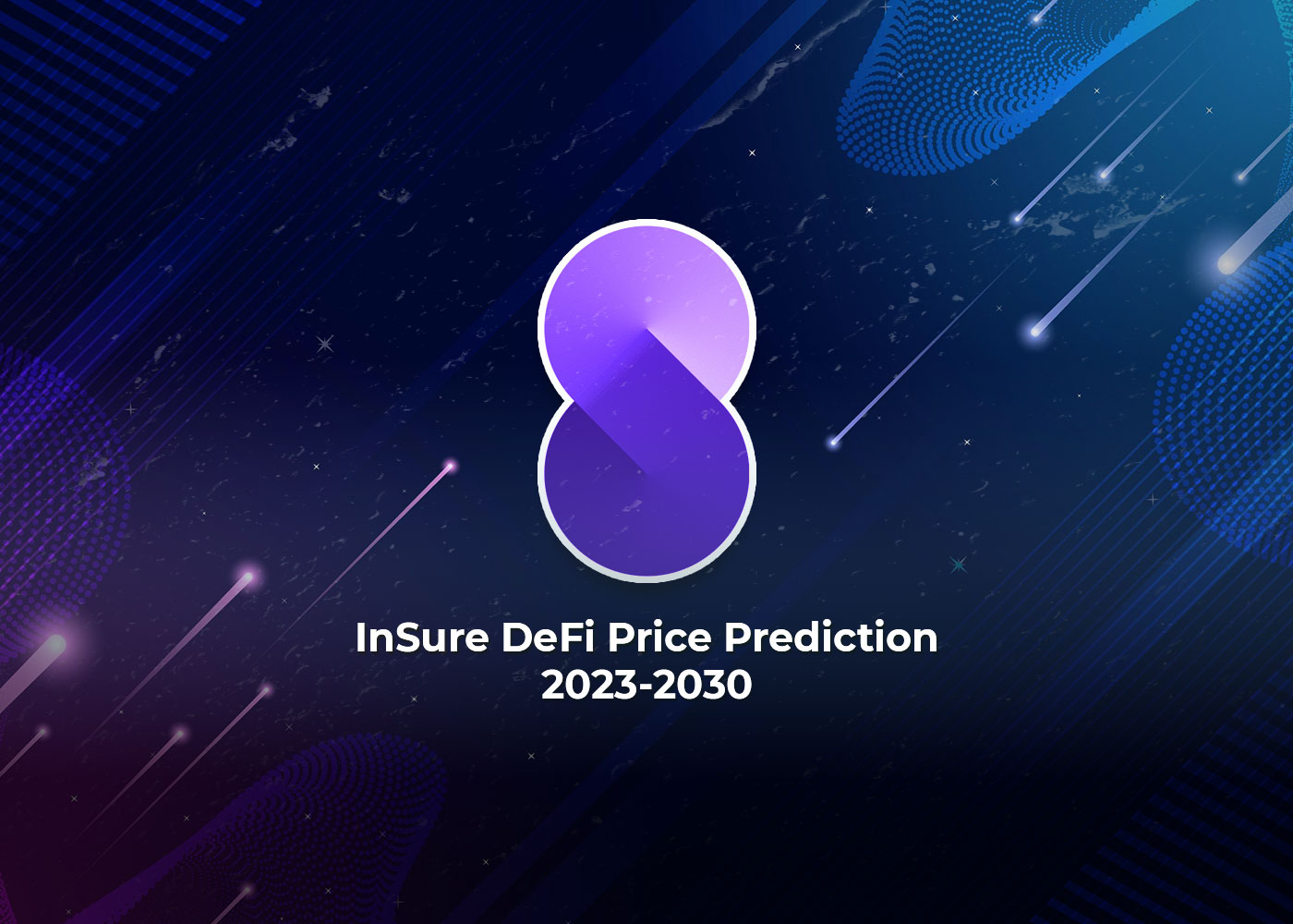 InSure DeFi Price Prediction 2023-20302