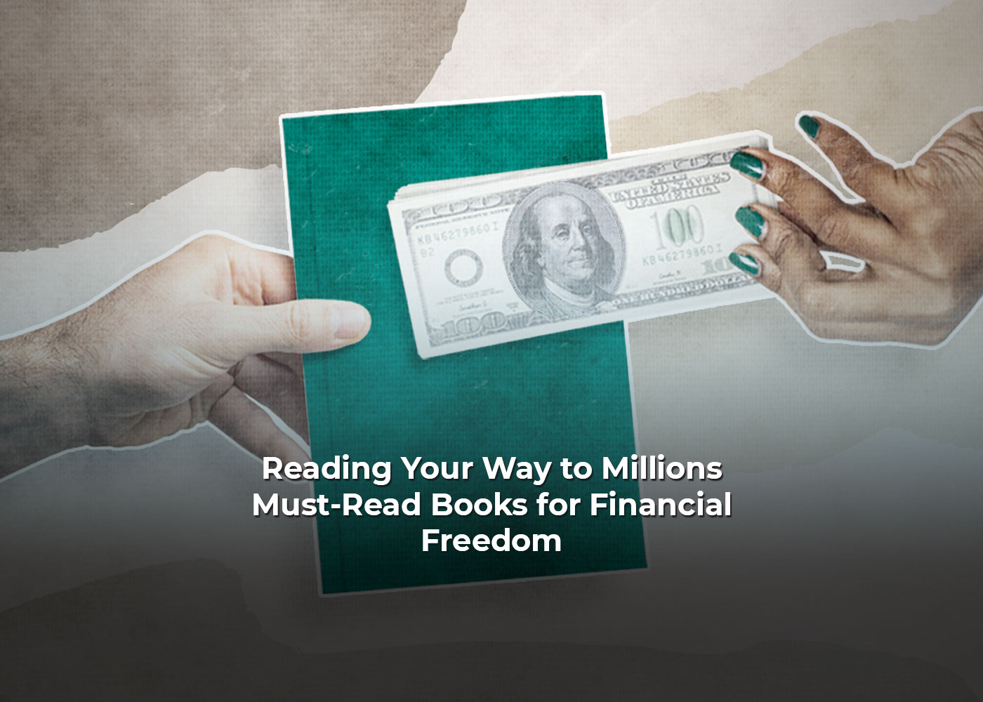 Reading Your Way to Millions: Must-Read Books for Financial Freedom2