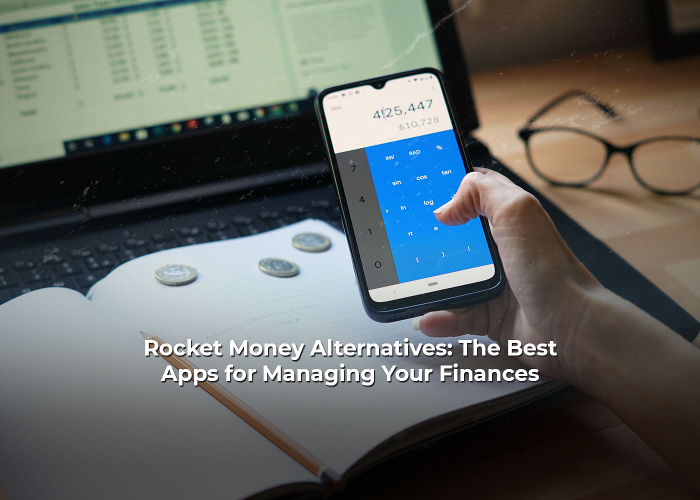 Rocket Money Alternatives: The Best Apps for Managing Your Finances2