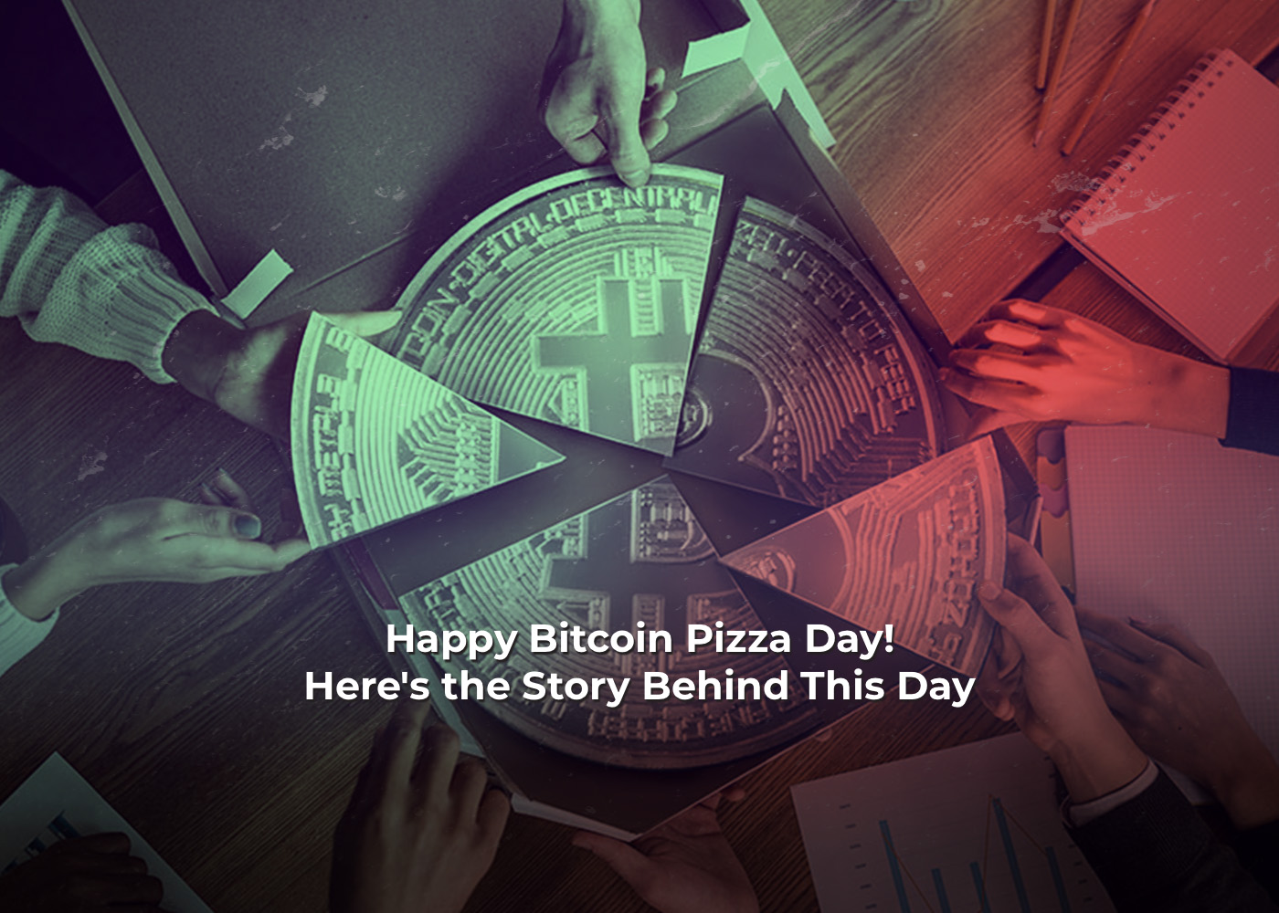 Happy-Bitcoin-Pizza-Day-Heres-the-Story-Behind-This-Day