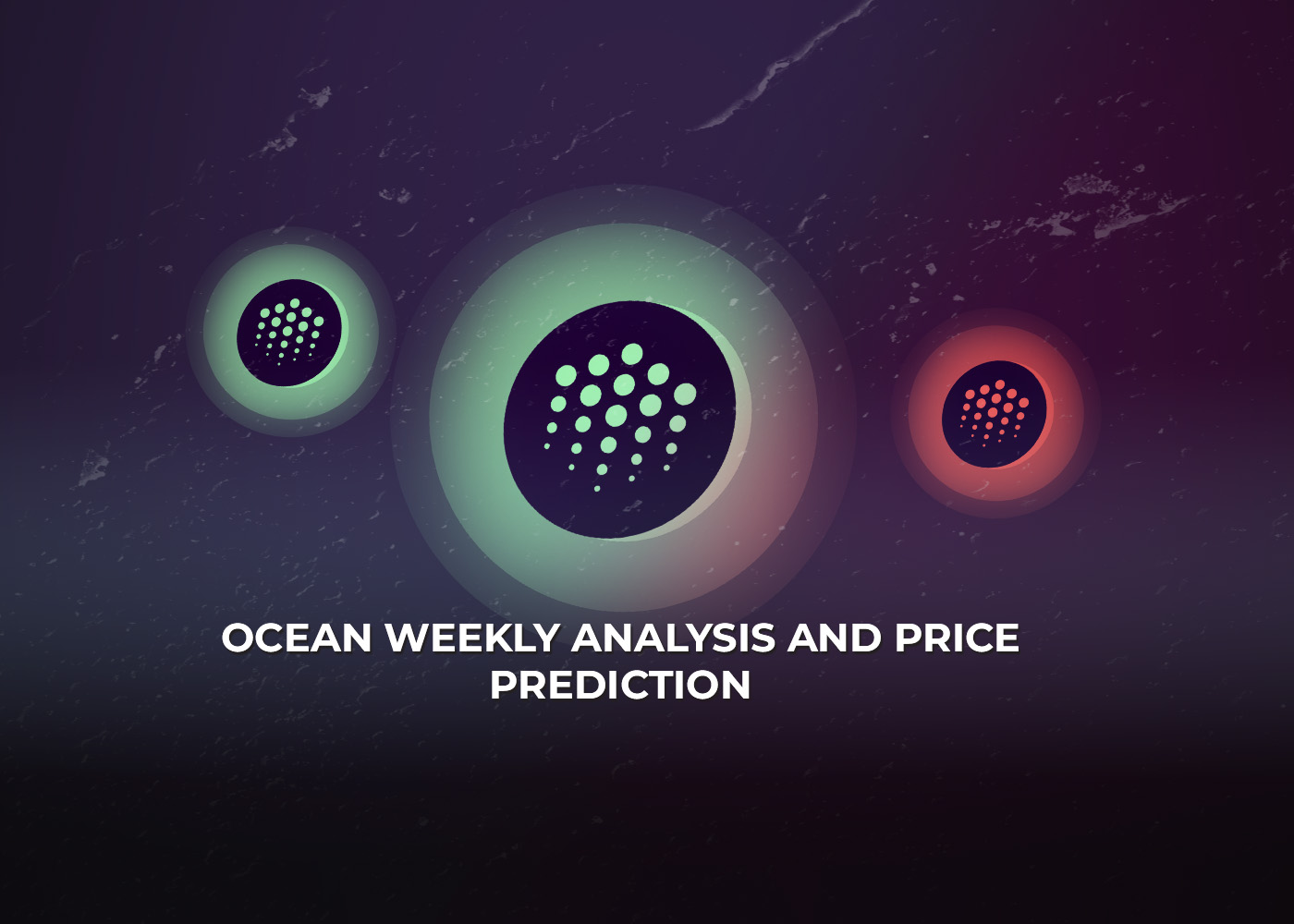 OCEAN Coin Weekly Analysis And Price Prediction OCEAN Coin Weekly Analysis And Price Prediction