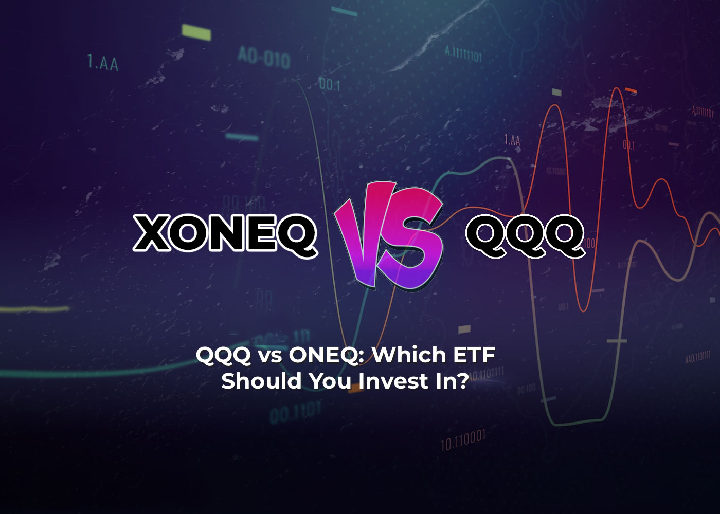 QQQ vs ONEQ: Which ETF Should You Invest In2