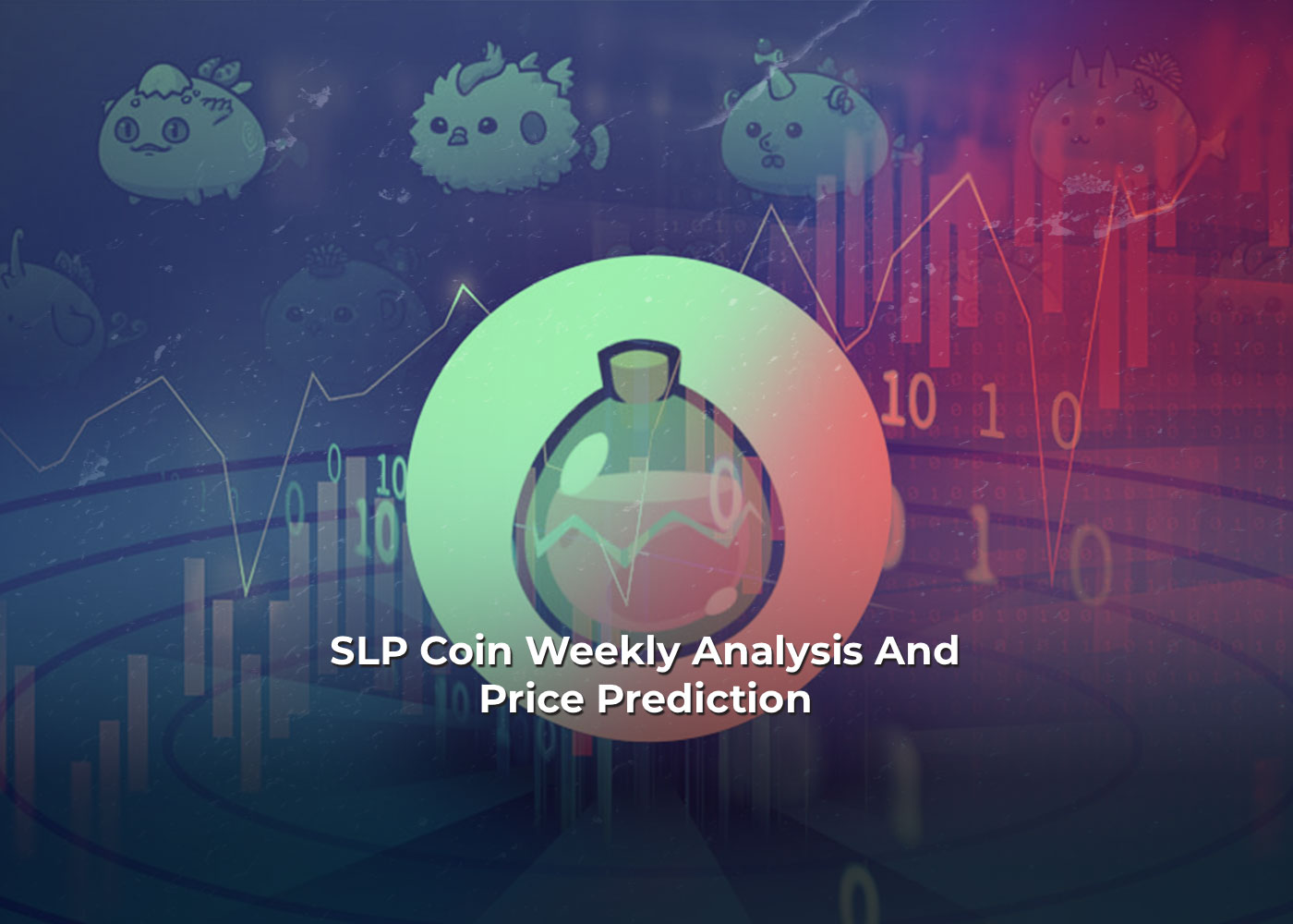 SLP Coin Weekly Analysis And Price Prediction