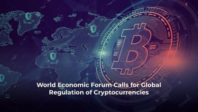 World Economic Forum Calls for Global Regulation of Cryptocurrencies